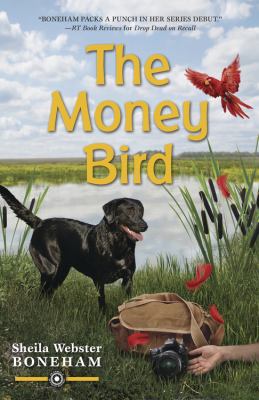 The money bird :  [an Animals in Focus mystery] 