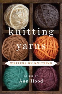 Knitting yarns : writers on knitting 