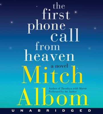 The first phone call from Heaven a novel 
