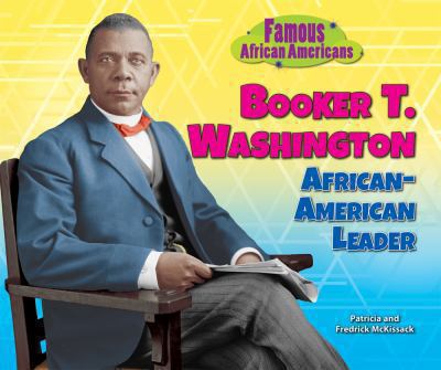 Booker T. Washington : African-American leader 