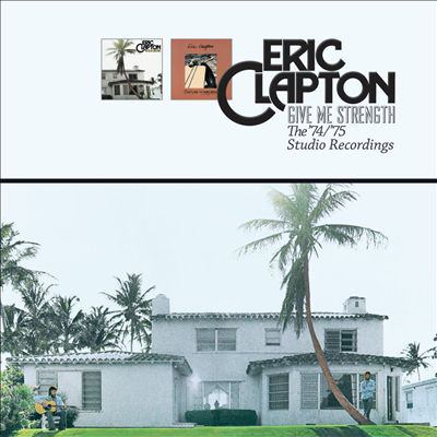Give me strength : the '74/'75 studio recordings.