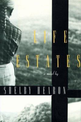 Life estates : a novel 