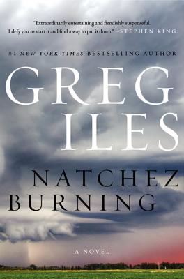 Natchez burning : [a novel] 