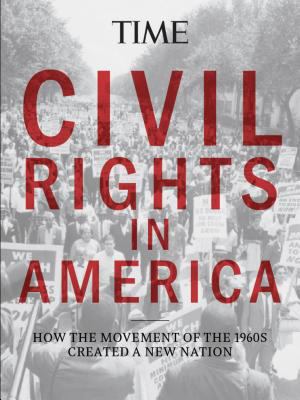 Called to be free : how the civil rights movement created a new nation 