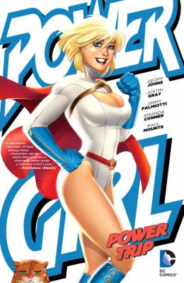 Power Girl : power trip 