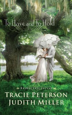 To have and to hold 