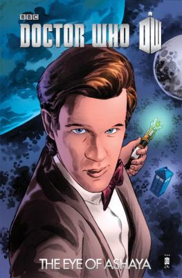 Doctor Who.  volume 2, The eye of Ashaya.