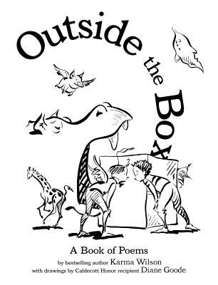 Outside the box : [a book of poems] 