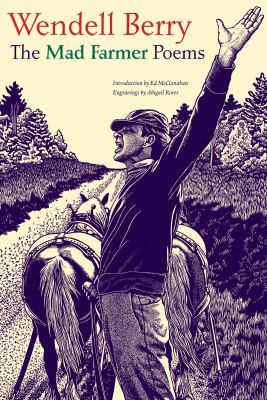 The mad farmer poems 