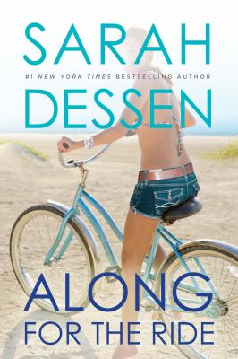 Along for the ride : a novel 