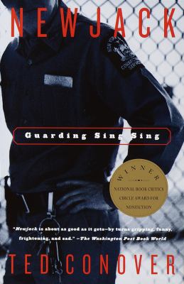 Newjack : guarding Sing Sing 