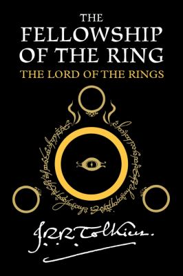 The fellowship of the ring : being the first part of The lord of the rings 