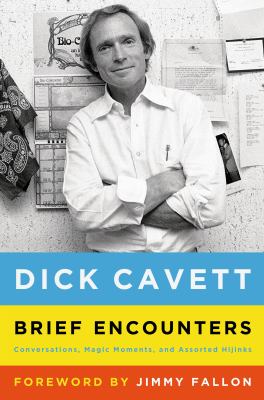 Brief encounters : conversations, magic moments, and assorted hijinks 