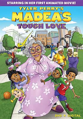 Madea's tough love 