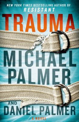 Trauma : [a novel] 