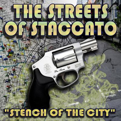 The streets of Staccato. [Episode 1], Stench of the city