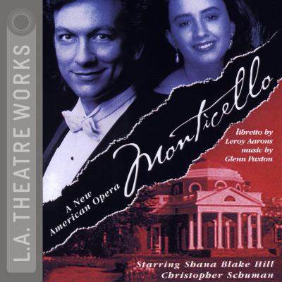 Monticello a new American opera 