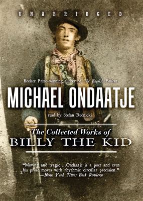 The collected works of Billy the Kid