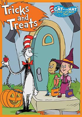 The Cat in the Hat knows a lot about that! Tricks and treats 