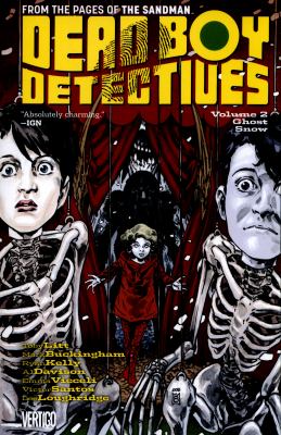 Dead Boy Detectives. Volume 2, Ghost snow 