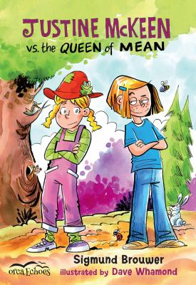 Justine McKeen vs. the queen of mean 