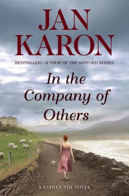 In the company of others a Father Tim novel 
