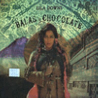 Balas y chocolate 
