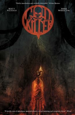 Godkiller. Book One, Walk Among Us. Vol 1 