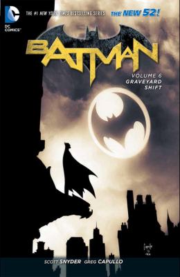 Batman. Volume 6, Graveyard shift 