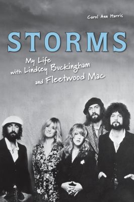 Storms my life with Lindsen [sic] Buckingham and Fleetwood Mac 