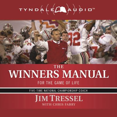 The winners manual for the game of life 
