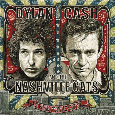 Dylan, Cash and the Nashville Cats : a new music city.