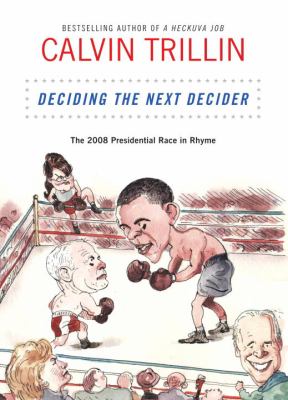 Deciding the next decider : the 2008 presidential race in rhyme 