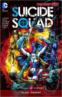 Suicide squad. Volume 2, Basilisk rising