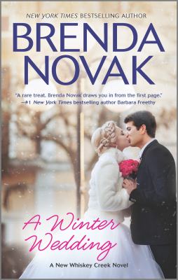 A winter wedding : [a New Whiskey Creek novel] 