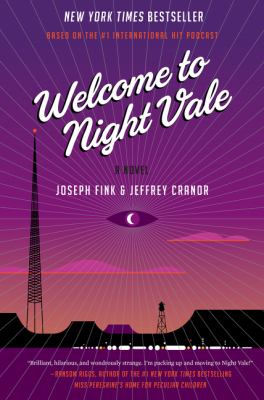 Welcome to Night Vale : a novel 