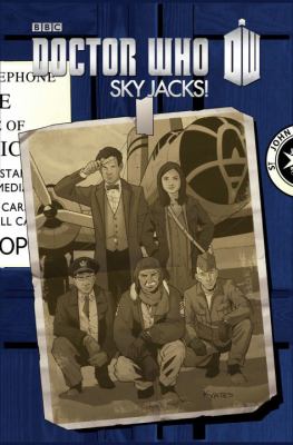Doctor Who. Volume 3, Sky jacks! 