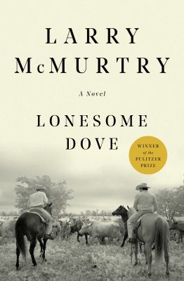 Lonesome Dove : a novel 