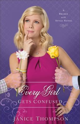 Every girl gets confused a novel 