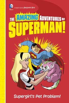 Supergirl's pet problem! 