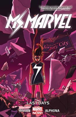 Ms. Marvel. 4, Last days 