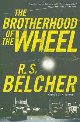 The Brotherhood of the Wheel 