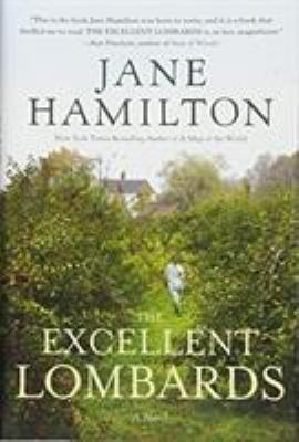 The excellent Lombards : [a novel] 