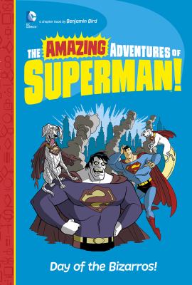 Day of the Bizarros! 