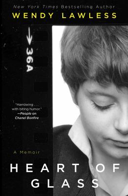 Heart of glass : a memoir 