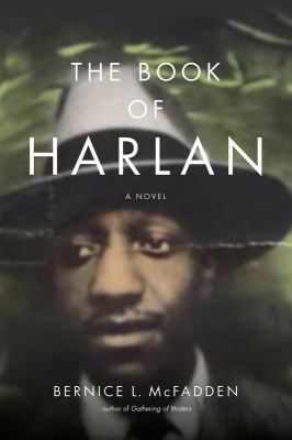 The book of Harlan : [a novel] 