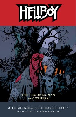 Hellboy. [10], The crooked man and others