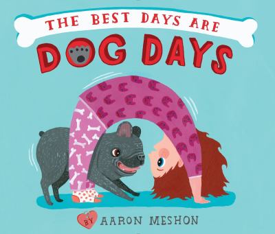 The best days are dog days 
