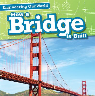 How a bridge is built 