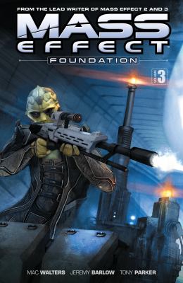 Mass effect foundation. Volume 1